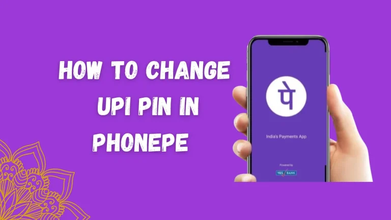 How to Change UPI PIN in PhonePe
